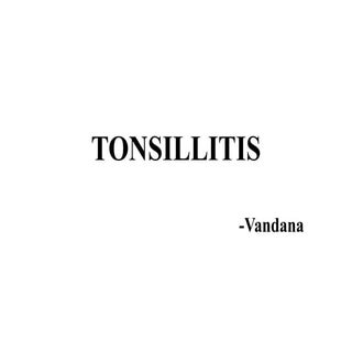 TONSILLITIS