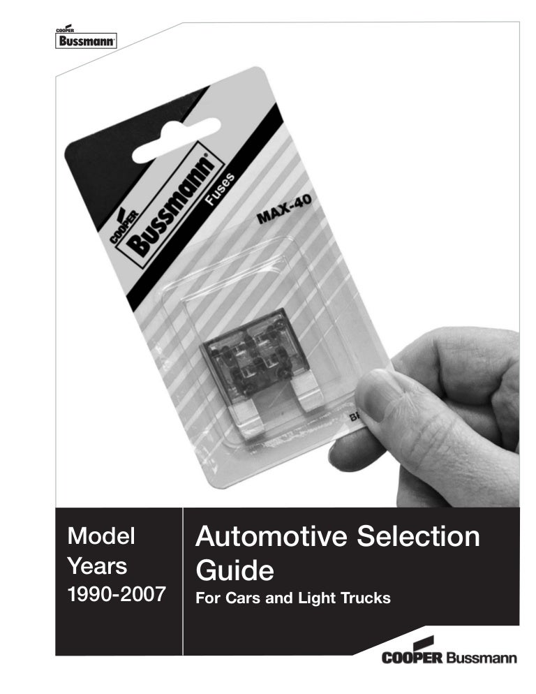 Cooper Bussmann Automotive Fuse Selection Guide