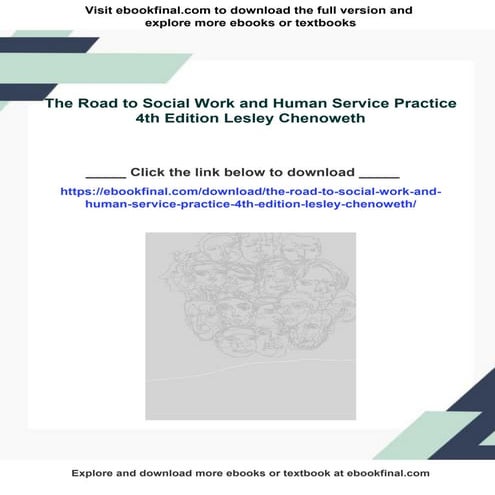 The Road to Social Work and Human Service Practice 4th Edition Lesley Chenoweth