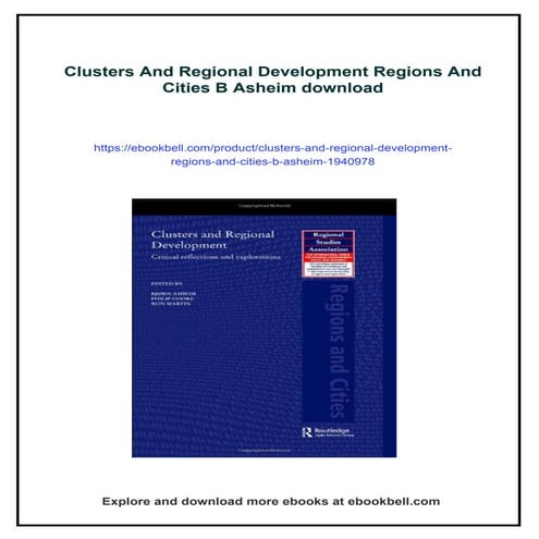 Clusters And Regional Development Regions And Cities B Asheim