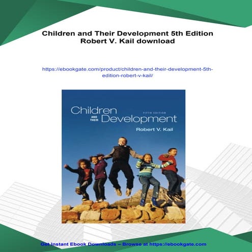 Children and Their Development 5th Edition Robert V. Kail