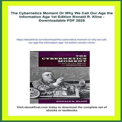 The Cybernetics Moment Or Why We Call Our Age the Information Age 1st Edition...