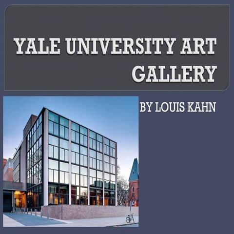 YALE ART GALLERY-LOUIS KAHN