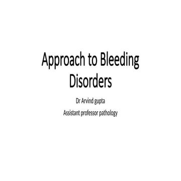 975_coagulation_pathology.pptx and approach to bleeding disorders