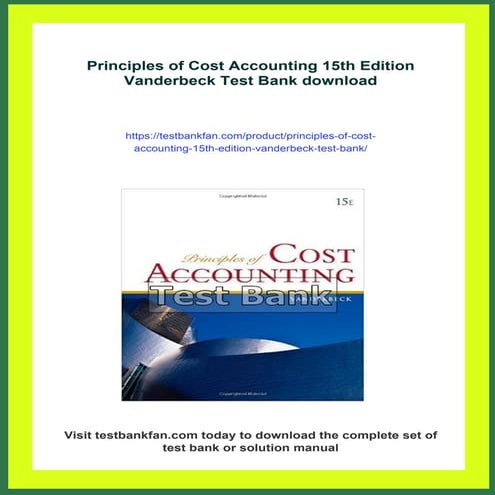 Principles of Cost Accounting 15th Edition Vanderbeck Test Bank | PDF