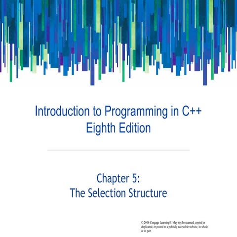 Chapter 5 - The Selection Structure | PPT