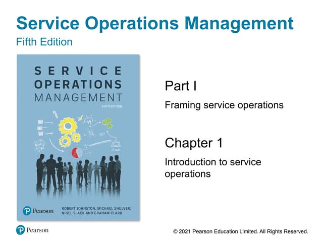 Service Operations Management Framing service operations