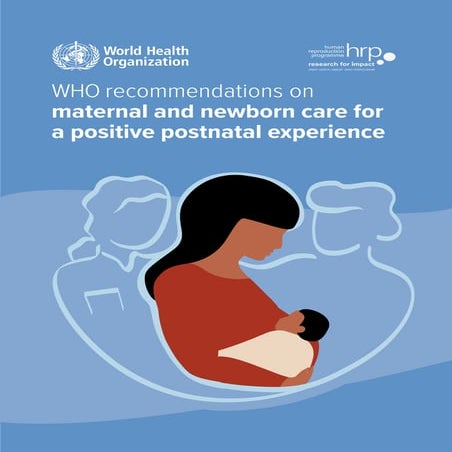WHO recommendations Intrapartum care for a positive childbirth ...
