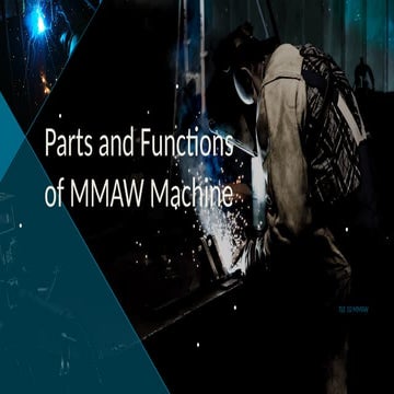PARTS OF WELDING MACHINE.pptx
