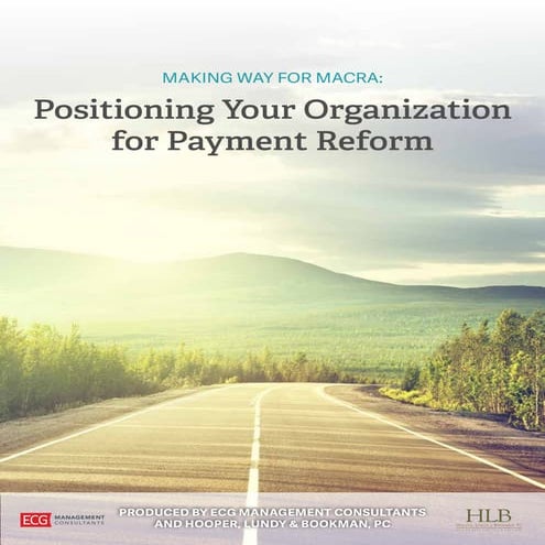 Making Way for MACRA