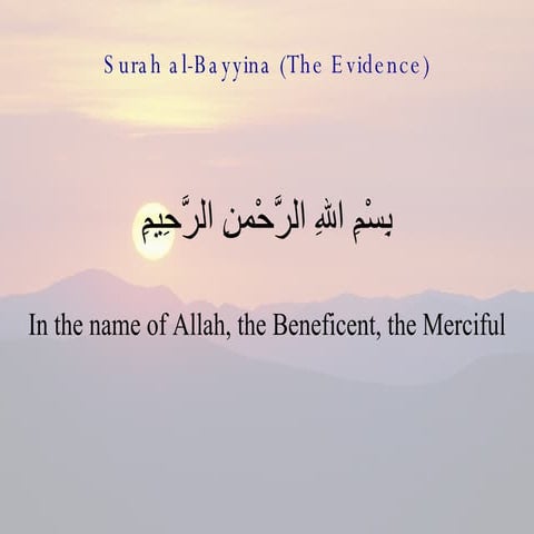 98   Surah Al Bayyina (The Evidence)