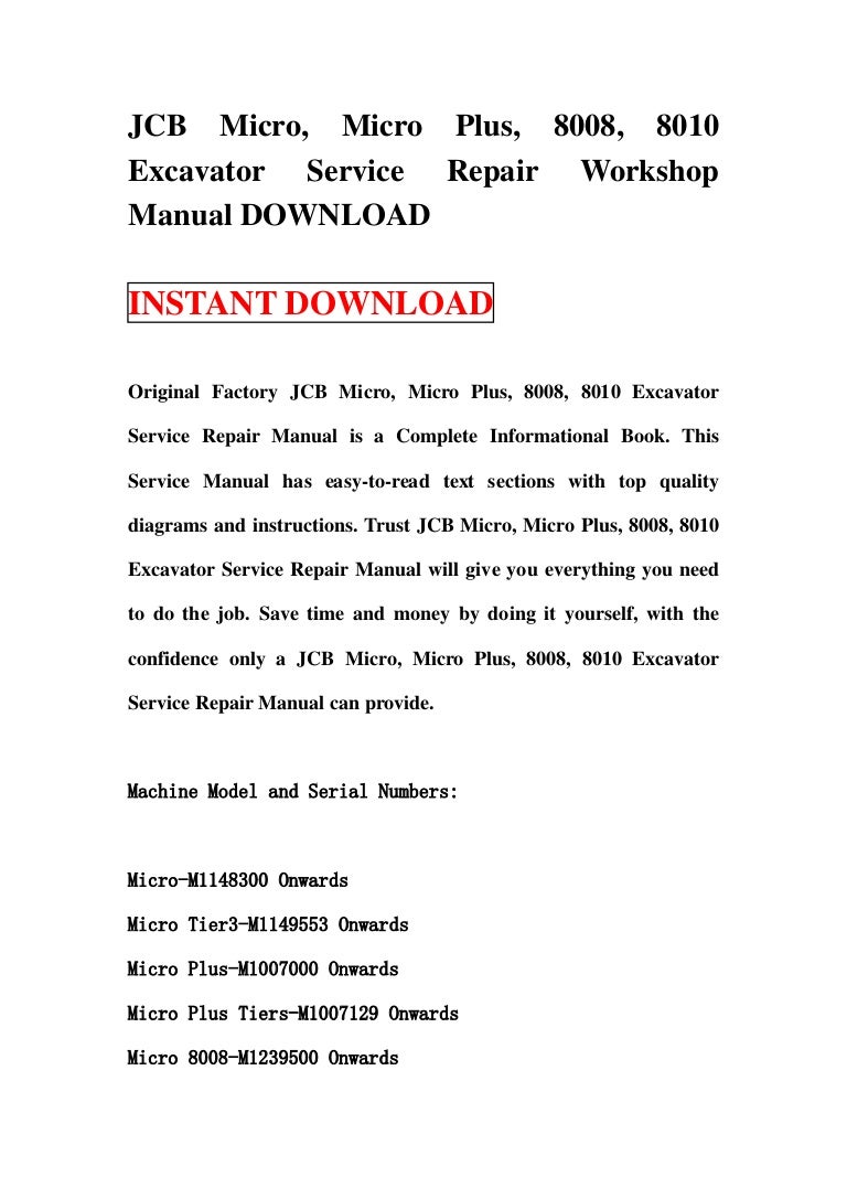 JCB Micro, Micro Plus, 8008, 8010 Excavator Service Repair Workshop Manual  DOWNLOAD