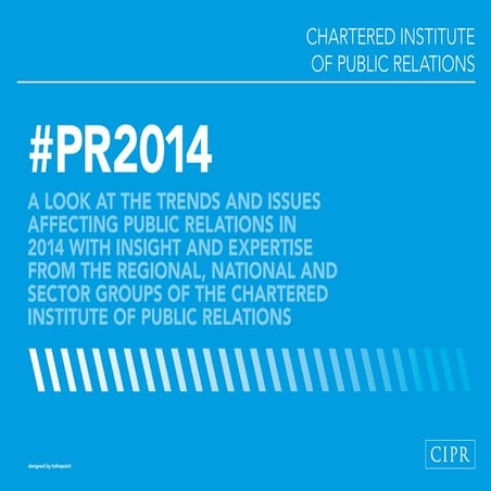 #PR2014 - Trends and issues affecting public relations in 2014