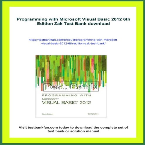 Programming with Microsoft Visual Basic 2012 6th Edition Zak Test Bank ...