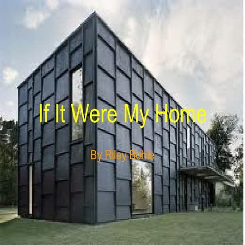 If It Were My Home
