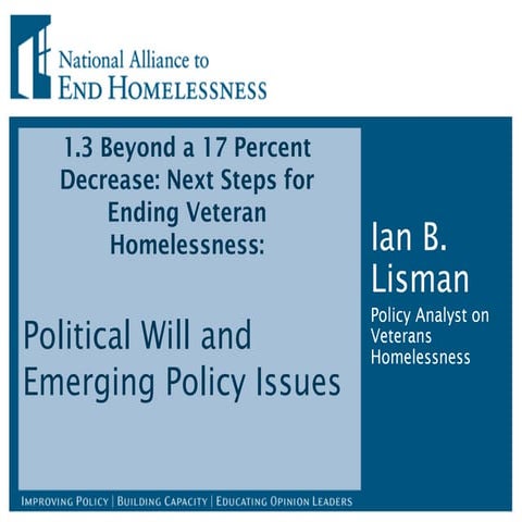 1.3 Beyond a 17 Percent Decrease: Next Steps for Ending Veteran Homelessness