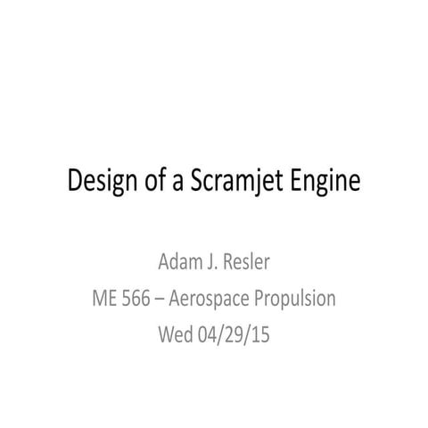 Design of a Scramjet Engine