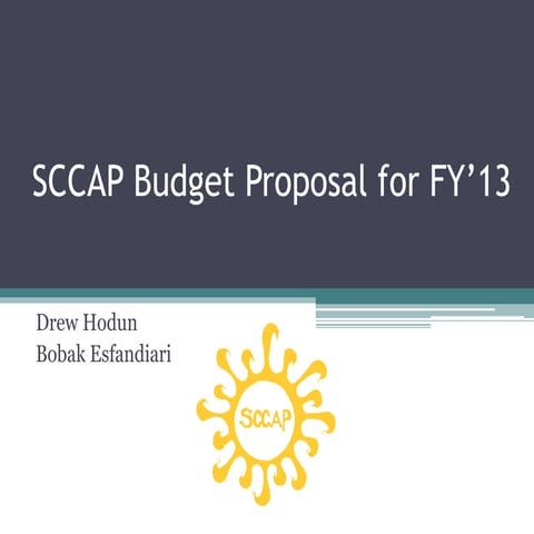 SCCAP Budget Proposal for FY’13
