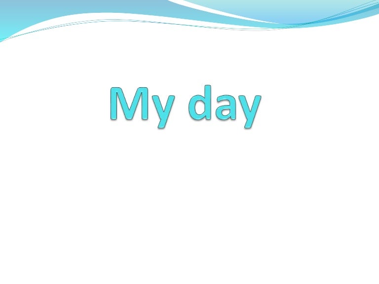 My day картинки