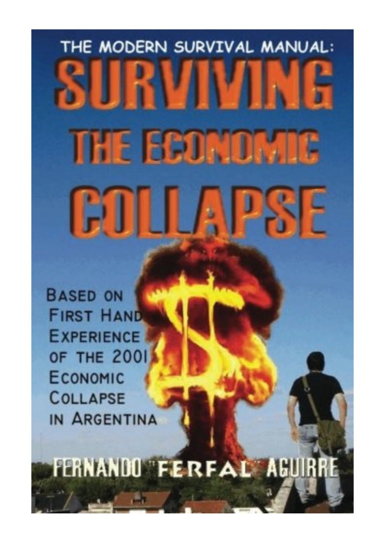 The Modern Survival Manual PDF - Fernando Surviving the Economic Collapse