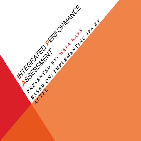 Intergrated Perfomance Assessment REVISED presentation.pptx