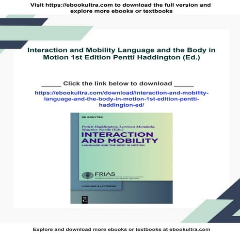 Interaction and Mobility Language and the Body in Motion 1st Edition Pentti H...