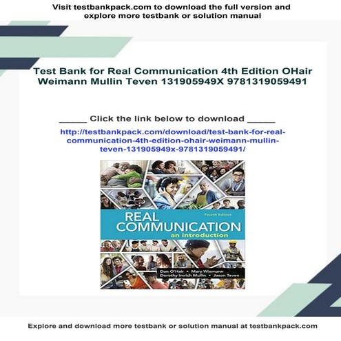Test Bank for Real Communication 4th Edition OHair Weimann Mullin Teven 13190...