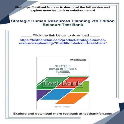 Strategic Human Resources Planning 7th Edition Belcourt Test Bank | PDF