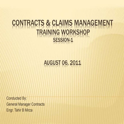 Contracts & Claims Management Workshop (Session-1)