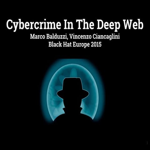 Cybercrime in the Deep Web (BHEU 2015)