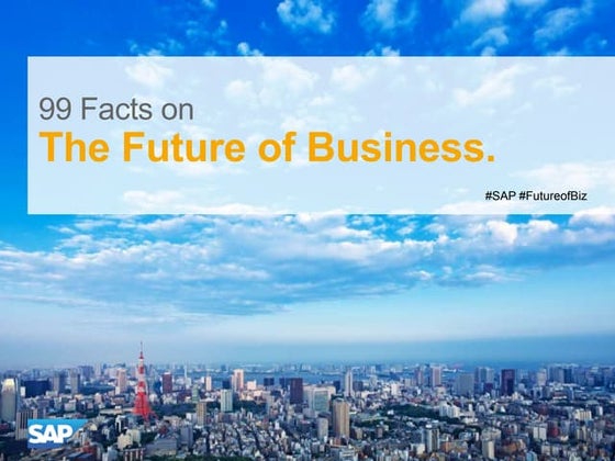 99 Facts on the Future of Business