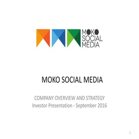 MOKOInvestorPresentationAug2016