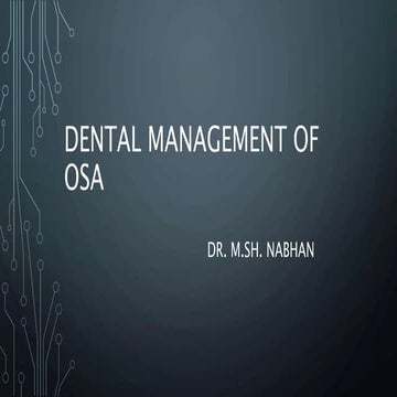 Dental management of sleep apnea