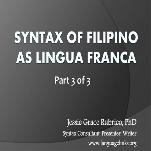 Syntax of Filipino as lingua franca-part3