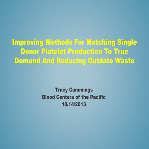 AABB - Improving Methods for Matching Single Donor Platelet Production -blue