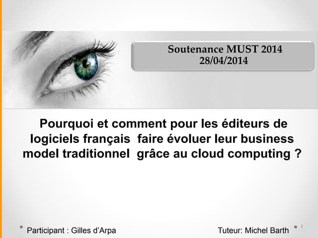 2014 04 24 MUST GdArpa  transition vers le cloud pour les éditeurs logiciels ...