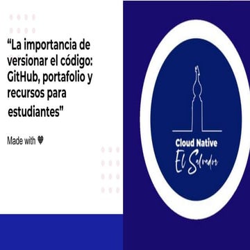 La importancia de versionar el código: GitHub, portafolio y recursos para est...