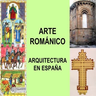 Arte Románico: Arquitectura en España