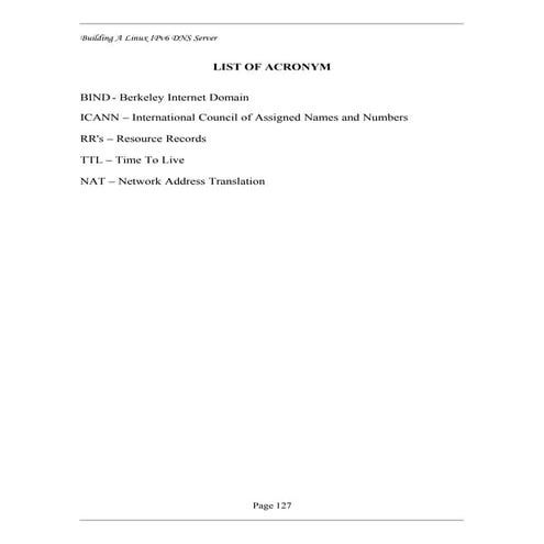 List Of Acronym in Building Linux IPV6 DNS Server