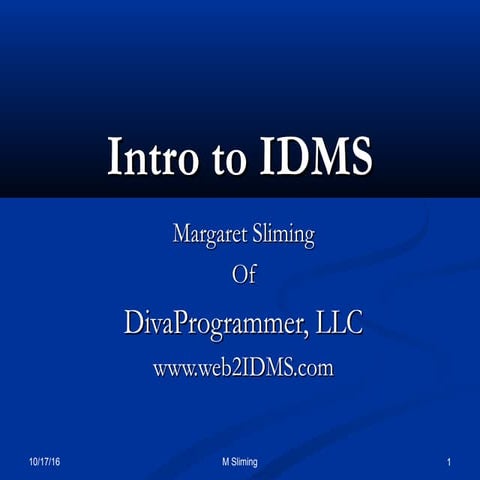 Intro to IDMS | PPT