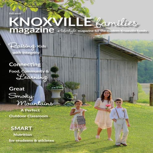Fall 2016 Knoxville Families Magazine