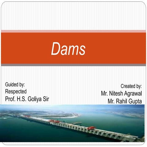 Dams