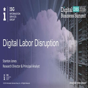 DBS2016: Digital Labor Disruption