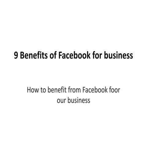 9 benefits of facebook for business | PDF