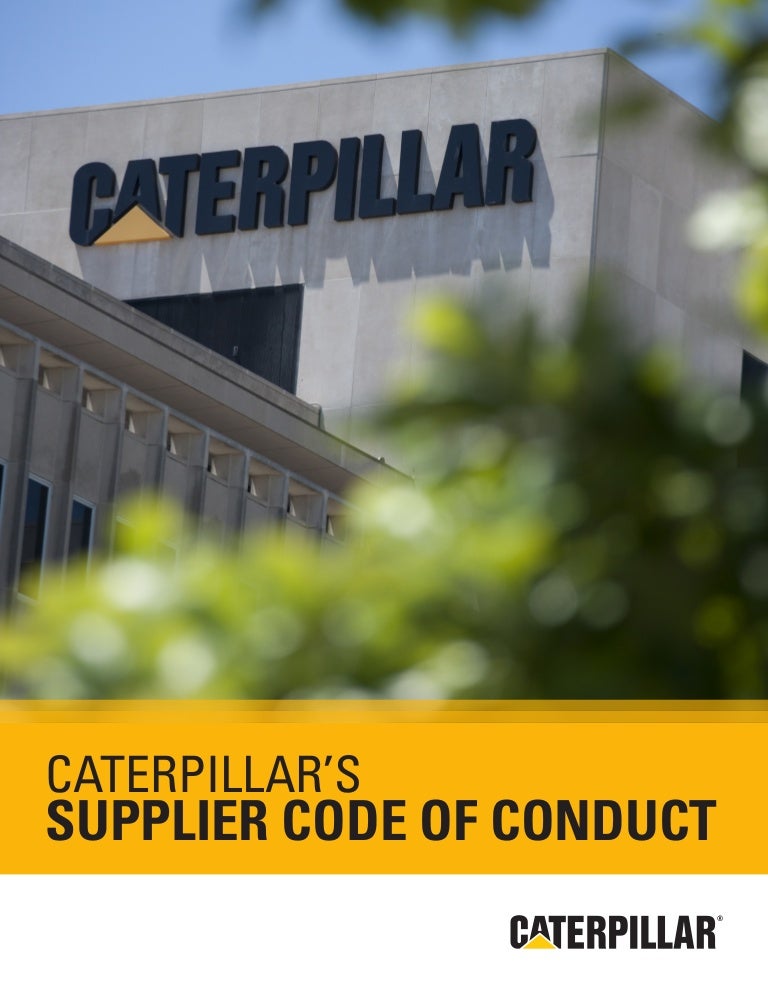 Caterpillar Supplier Code of Conduct 2016 C10756688