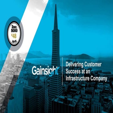 Pure Storage + Gainsight | Delivering Customer Success at an Infrastructure Company