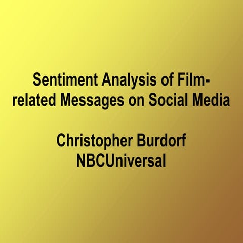 Sentiment Analysis of Film-Related Messages on Social Media