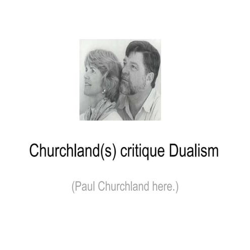 9_Churchland_against_Dualism.pdf