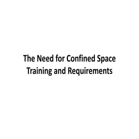 CONFINED SPACE TRAINING