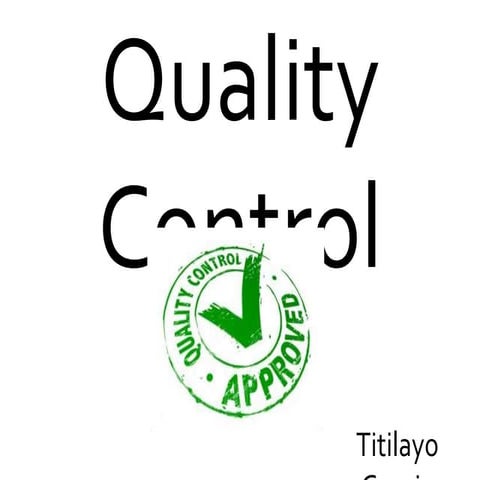 Quality Control | PPTX